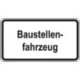 Panneau WH.30. 600x330mm Véhicule de chantier Label de qualité RAL film RA2