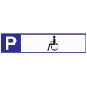 Signalisation de parking pour personnes handicapées L460xL110mm aluminium blanc/bleu/noir