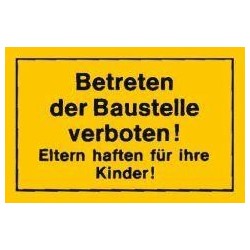 STRECKEN - Verbotsschild 250x150mm Betreten der Baustelle ve