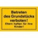 STRECKEN - Verbotsschild 250x150mm Betreten des Grund unitéss