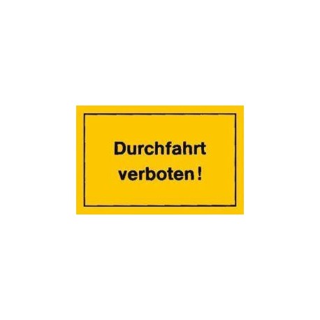 STRECKEN - Verbotsschild 250x150mm Durchfahrt verboten