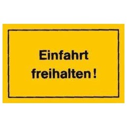 STRECKEN - Verbotsschild 250x150mm Einfahrt freihalten