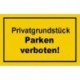 STRECKEN - Verbotsschild 250x150mm Privatgrund unités parken