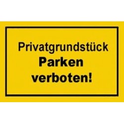 STRECKEN - Verbotsschild 250x150mm Privatgrund unités parken
