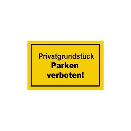 STRECKEN - Verbotsschild 250x150mm Privatgrund unités parken