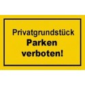 STRECKEN - Verbotsschild 250x150mm Privatgrund unités parken