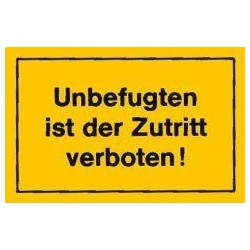 STRECKEN - Verbotsschild 250x150mm Unbefugten ist der Zutrit
