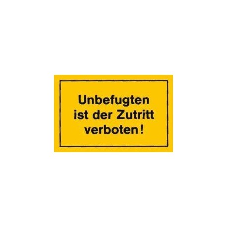 STRECKEN - Verbotsschild 250x150mm Unbefugten ist der Zutrit