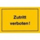 STRECKEN - Verbotsschild 250x150mm Zutritt verboten