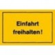 STRECKEN - Verbotsschild 300x200mm Einfahrt Freihalten