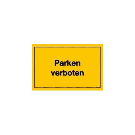 STRECKEN - Verbotsschild 400x250mm Parken verboten