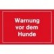 STRECKEN - Warnschild 250x150mm Warnung vor dem Hunde