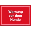 STRECKEN - Warnschild 250x150mm Warnung vor dem Hunde