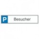 STRECKEN Parkplatzschild 520 x110 mm Alu Besuch.