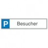 STRECKEN Parkplatzschild 520 x110 mm Alu Besuch.