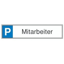 STRECKEN Parkplatzschild Mitarb. Aluminium geprägt