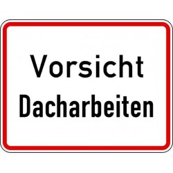 STRECKEN WH.19 650x500mm Vorsicht Dacharbeiten