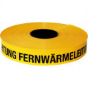Trassen-Warnband 250 m Achtung Fernwärmeleitung jaune